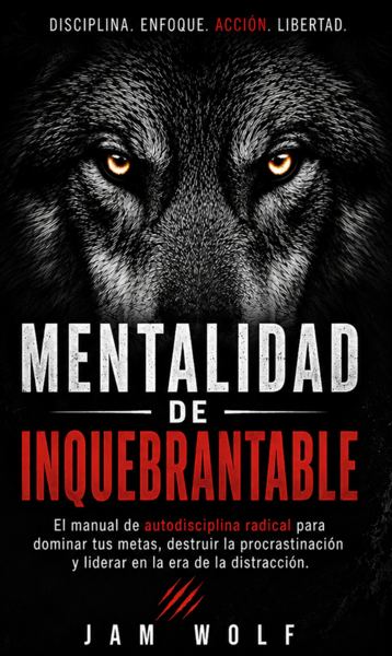 Portada de Mentalidad de Inquebrantable